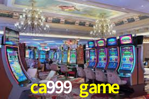 Jogos Exclusivos ca999 game