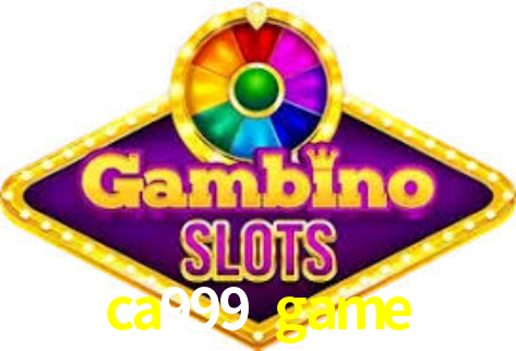 Interface do App ca999 game